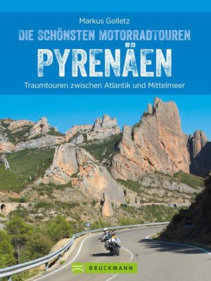 cover image of Die schönsten Motorradtouren Pyrenäen